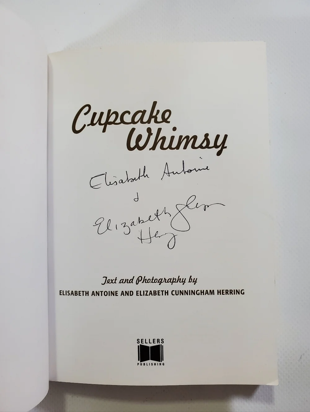 🟢 Be Sweet Cupcake Whimsy Recipe Book Toppers Book Baking Signed By Authors